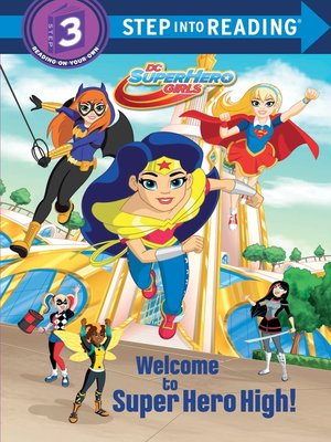 cover image of DC Super Hero Girls Deluxe Step into Reading